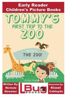 Tommy's First Trip to the Zoo - Early Reader - Children's Picture Books