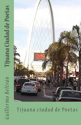 Tijuana Ciudad de Poetas