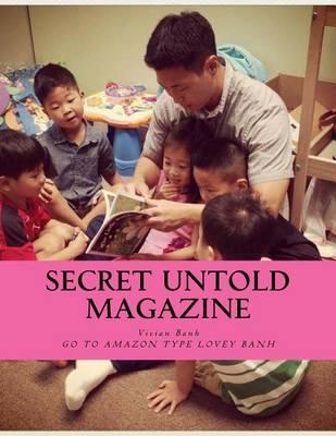 Secret Untold Magazine: Go to Amazon Type Lovey Banh