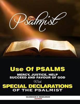 Use of Psalms for Mercy, Justice, Help, Success and Favour of God