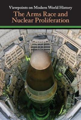 The Arms Race and Nuclear Proliferation