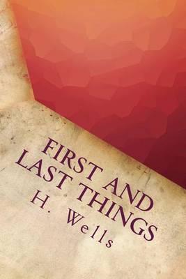 First and Last Things