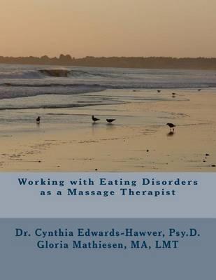 Working with Eating Disorders as a Massage Therapist