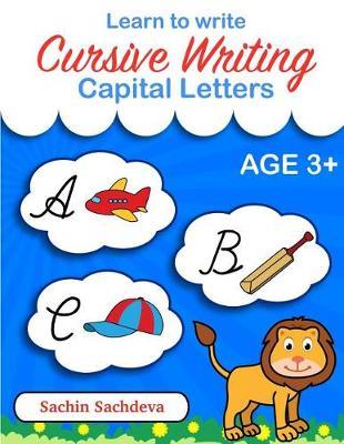 Learn to Write - Cursive Writing: Capital Letters for Kids