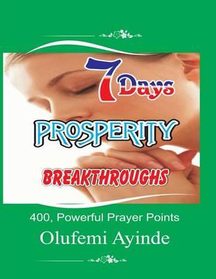 7Days Prosperity Breakthrough: Daily Devotional Prayer