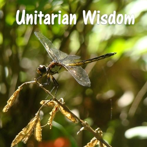 Unitarian Wisdom