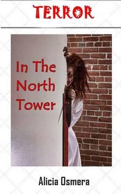 Terror In The North Tower