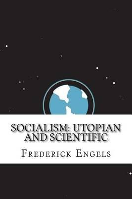 Socialism: Utopian and Scientific