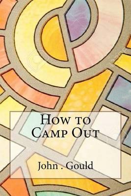 How to Camp Out
