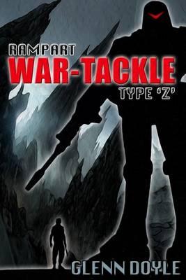 Rampart: War-Tackle Type 'z'