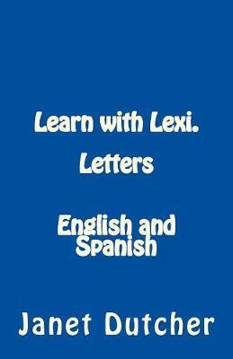 Learn with Lexi. Letters