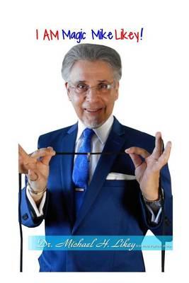 I Am Magic Mike Likey!: The Castle Chronicles