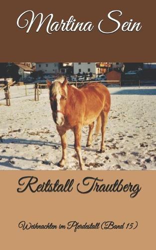 Reitstall Trautberg: Weihnachten im Pferdestall