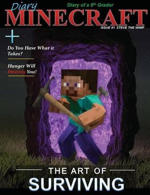 Minecraft: Diary of a 6th Grader