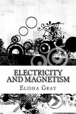 Electricity and Magnetism