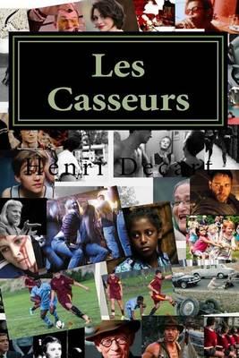 Les Casseurs: Icaria