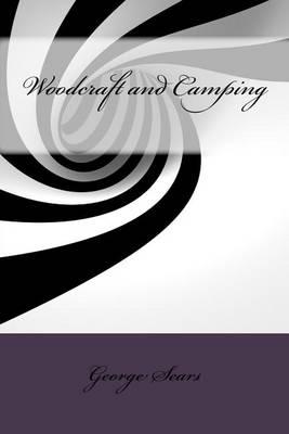 Woodcraft and Camping