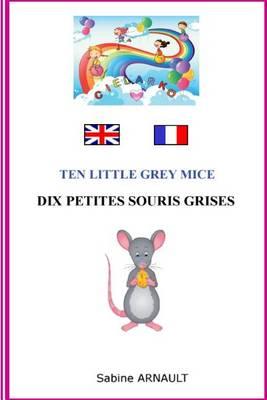 Ten Little Grey Mice