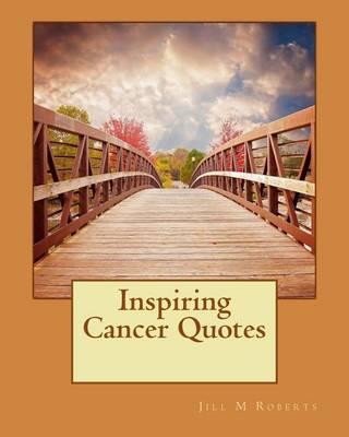 Inspiring Cancer Quotes