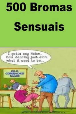 500 Bromas Sensuais: Galisian
