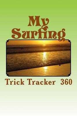 My Surfing: Trick Tracker 360