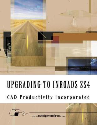 Upgrading to InRoads SS4
