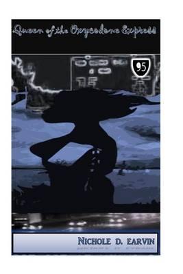 Queen of the Oxycodone Express