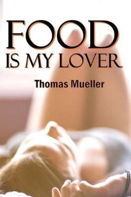 Food is My Lover