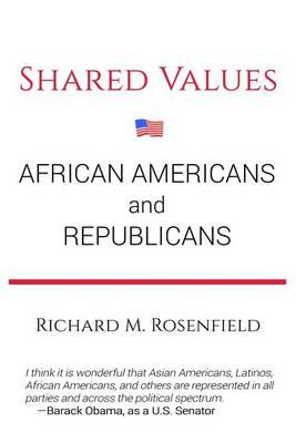 Shared Values: African Americans and Republicans