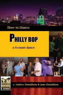 Philly Bop: A 6 Count Dance