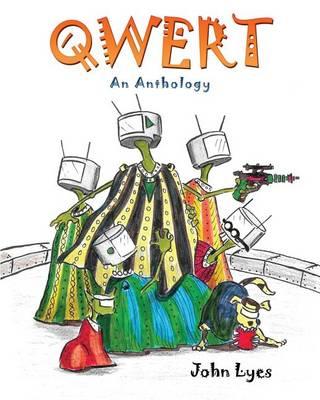 Qwert: An Anthology