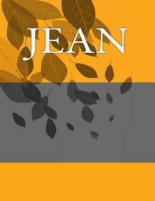 Jean: Personalized Journals - Write in Books - Blank Books You Can Write in