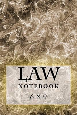 Law Notebook: 6 x 9