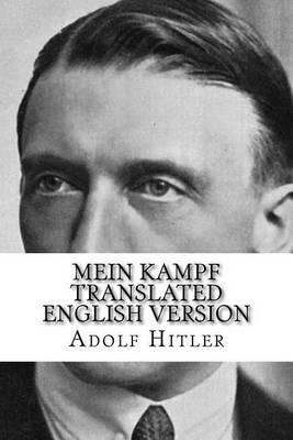 Mein Kampf Translated English Version: English Version