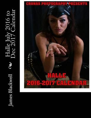 Halle July 2016 to Dec 2017 Calendar