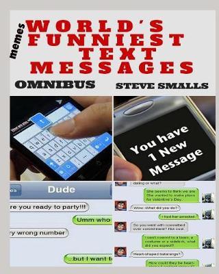 Memes: World's Funniest Text Messages - Omnibus Edition