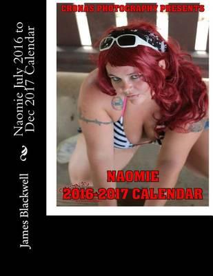 Naomie July 2016 to Dec 2017 Calendar