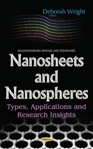 Nanosheets & Nanospheres: Types, Applications & Research Insights