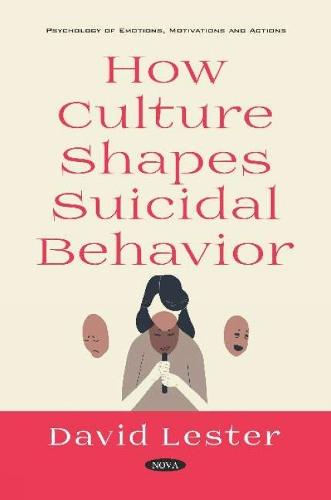 How Culture Shapes Suicidal Behavior
