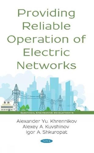 Providing Reliable Operation of Electric Networks