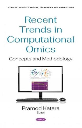 Recent Trends in Computational Omics: Concepts and Methodology