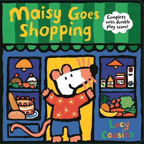 Maisy Goes Shopping: Complete with Durable Play Scene: A Fold-Out and Play Book (An Interactive Maisy the Mouse Play Scene - For Toddlers, Preschoolers, and Kids Ages 3-5)