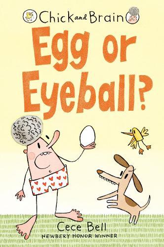 Chick and Brain: Egg or Eyeball?