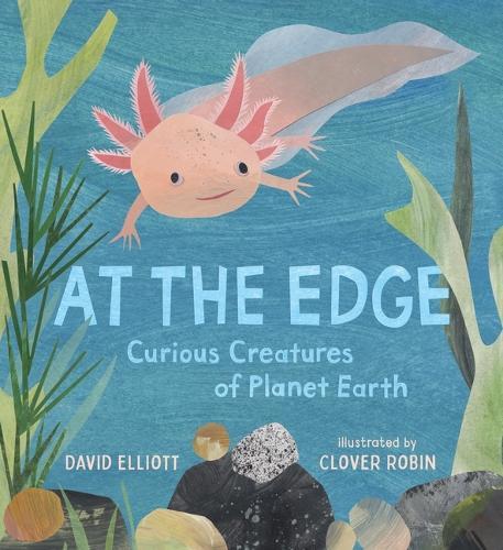 At the Edge: Curious Creatures of Planet Earth