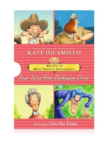 Welcome to Mercy Watson’s Neighborhood: Four Tales from Deckawoo Drive