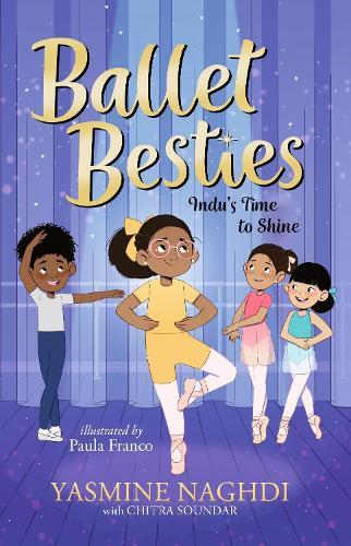 Ballet Besties: Indu's Time to Shine