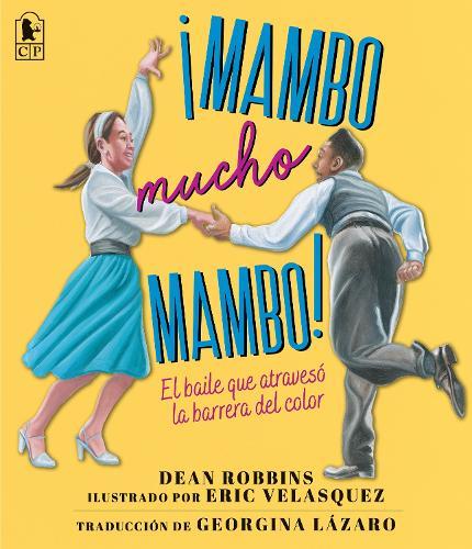 ¡Mambo mucho mambo! El baile que atravesó la barrera del color