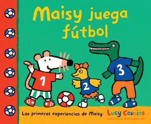 Maisy juega fútbol