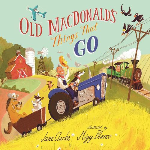 Old MacDonald's Things That Go