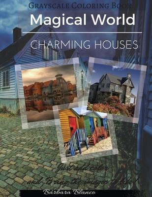 Charming Houses: Grayscale Coloring Book